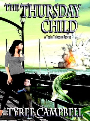 cover image of The Thursday Child; a Yoelin Thibbony Rescue